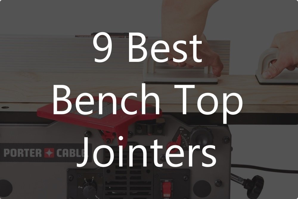 Bench Top Jointers